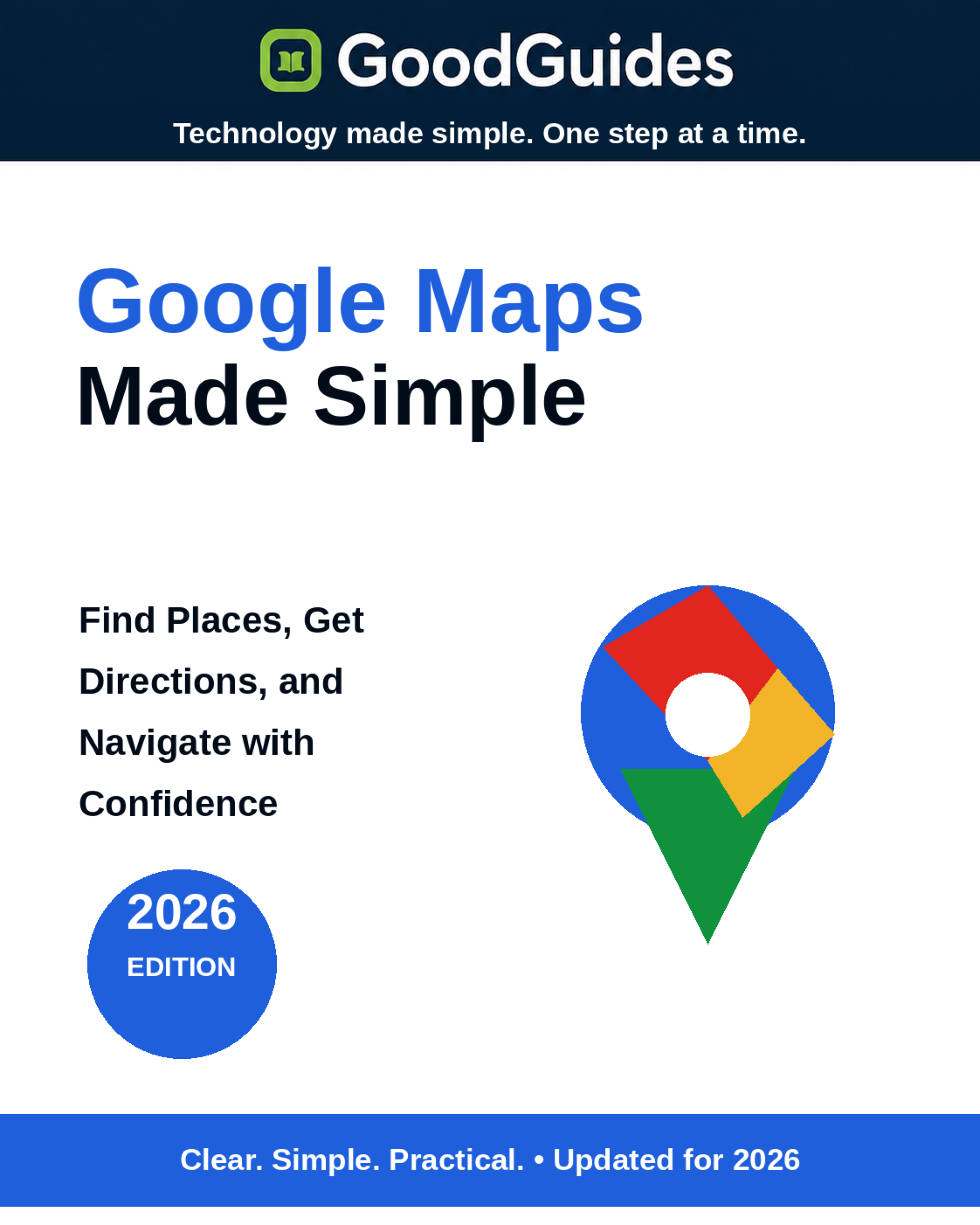 Google Maps Made Simple: A Beginner's Guide to Directions cover