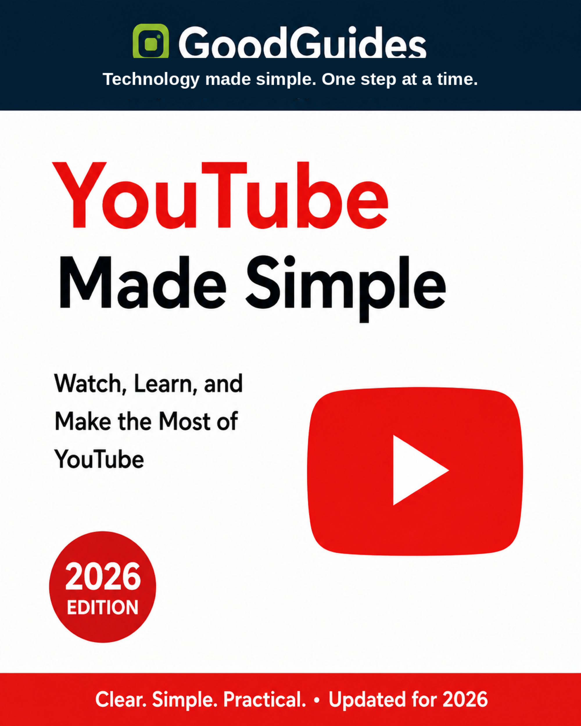 YouTube Made Simple: A Beginner's Guide cover